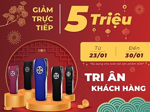 TRI ÂN KHÁCH HÀNG - GIẢM TRỰC TIẾP 5 TRIỆU CHO TẤT CẢ ĐIỆN THOẠI XOR