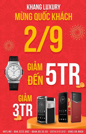 KHUYẾN MÃI TƯNG MỪNG NHÂN DỊP QUỐC KHÁNH 2/9 GIẢM GIÁ LÊN ĐẾN 5 TRIỆU ĐỒNG - KHANG LUXURY